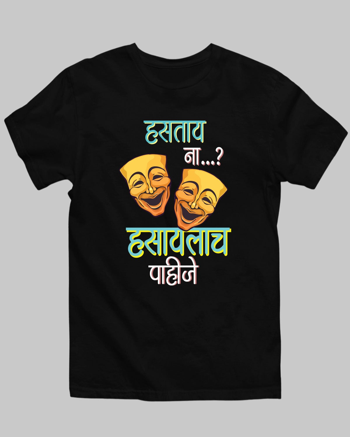 Hastay Na T-Shirt