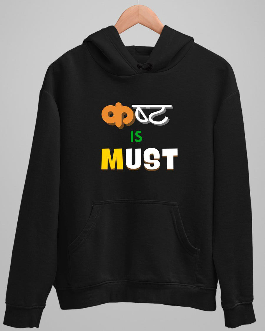 Kasht Is Must Hoodie