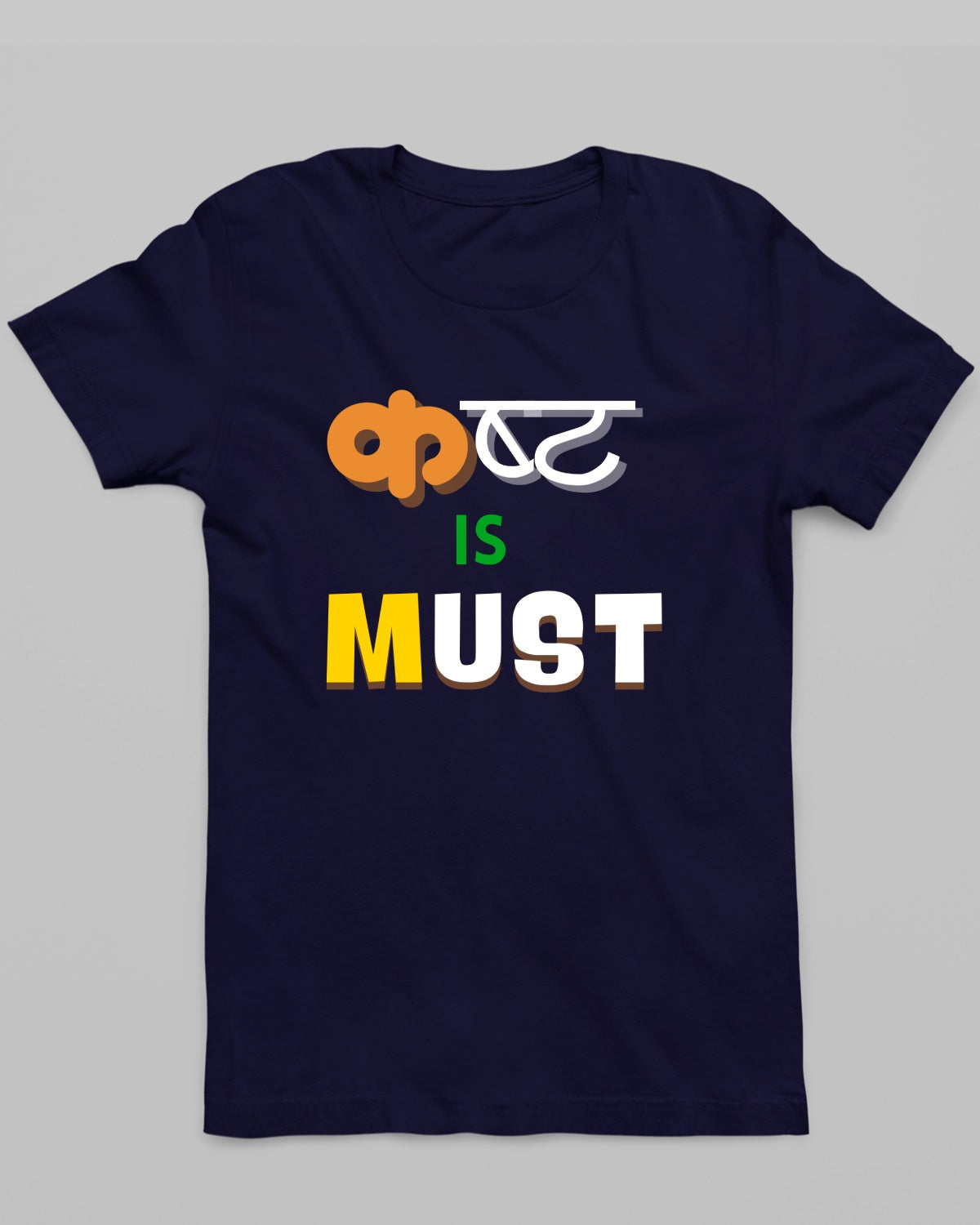 Kasht is Must T-Shirt