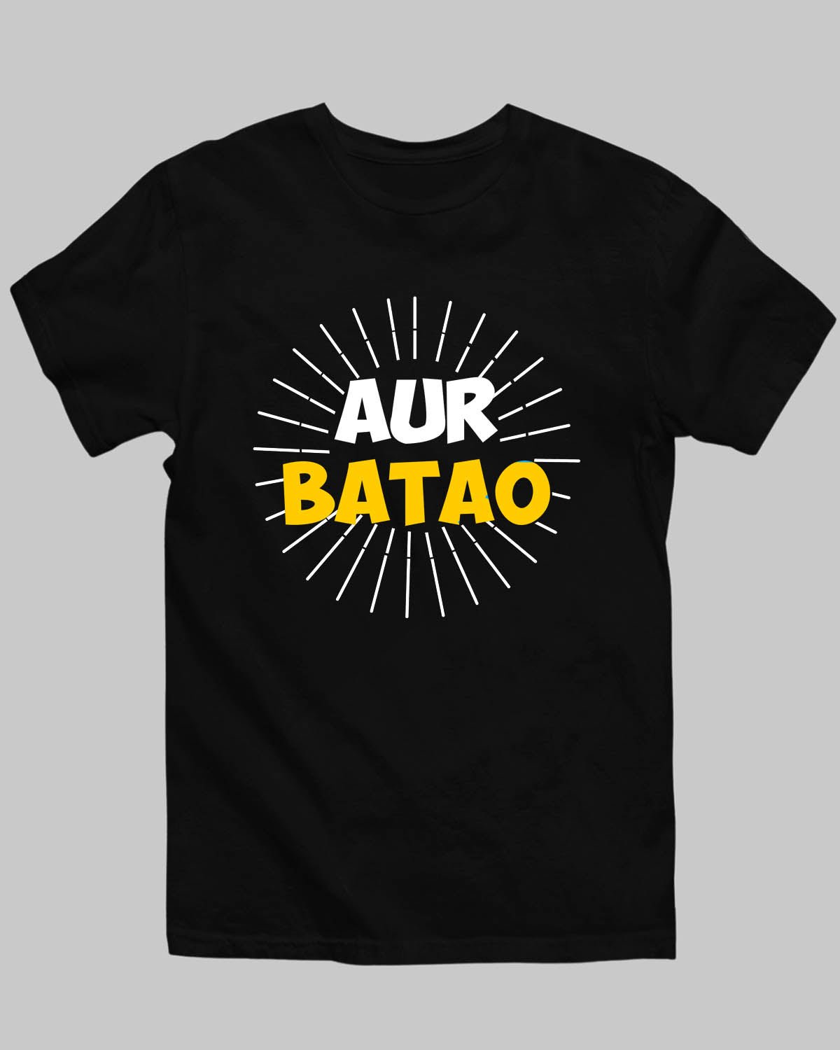 Aur Batao T - Shirt - His'en'Her - Shop T - Shirts For Men & Women Online