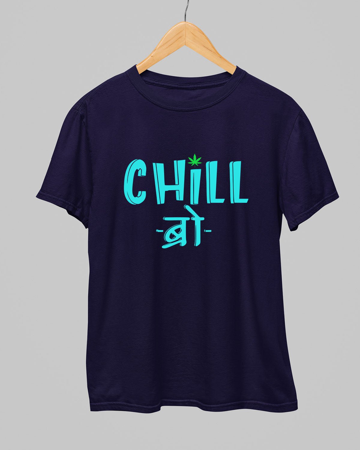 Chill Bro T-Shirt - His'en'Her - Shop T-Shirts For Men & Women Online