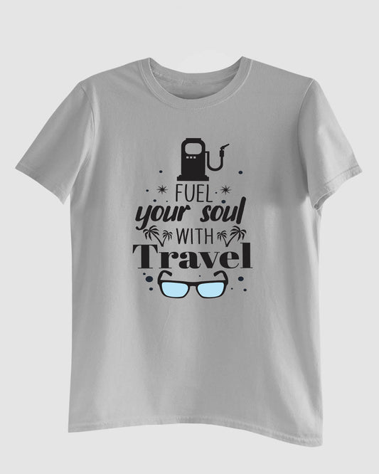 Fuel Soul Travel T-Shirt