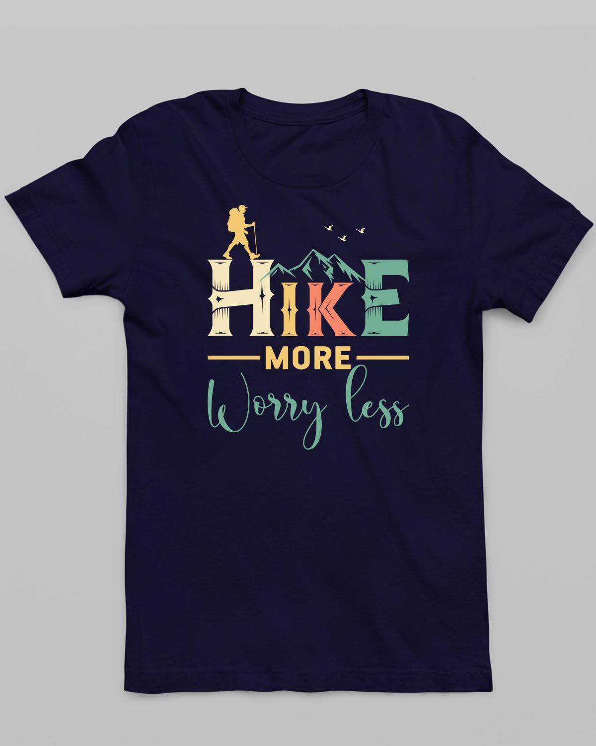 Hike More T-Shirt