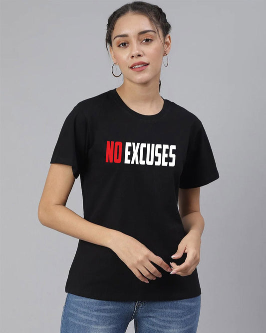 No Excuses Women T-Shirt