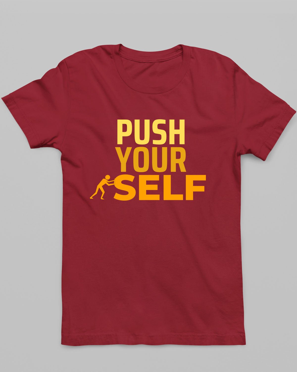 Push Yourself T-Shirt - His'en'Her - Shop T-Shirts For Men & Women Online