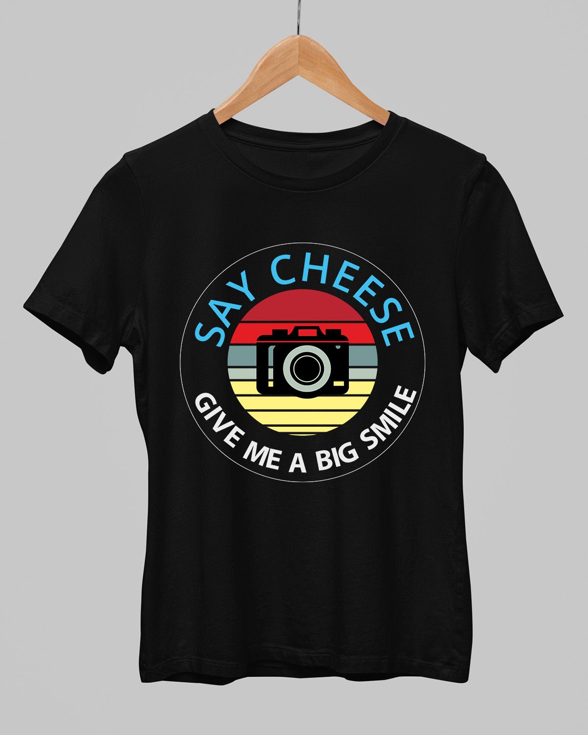 Say Cheese T-Shirt