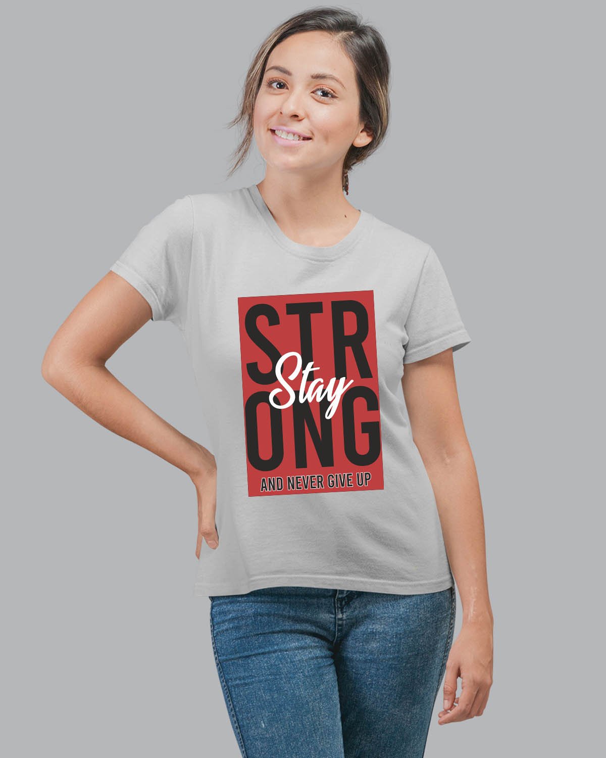 Stay Strong Women T-Shirt - His'en'Her - Shop T-Shirts For Men & Women Online