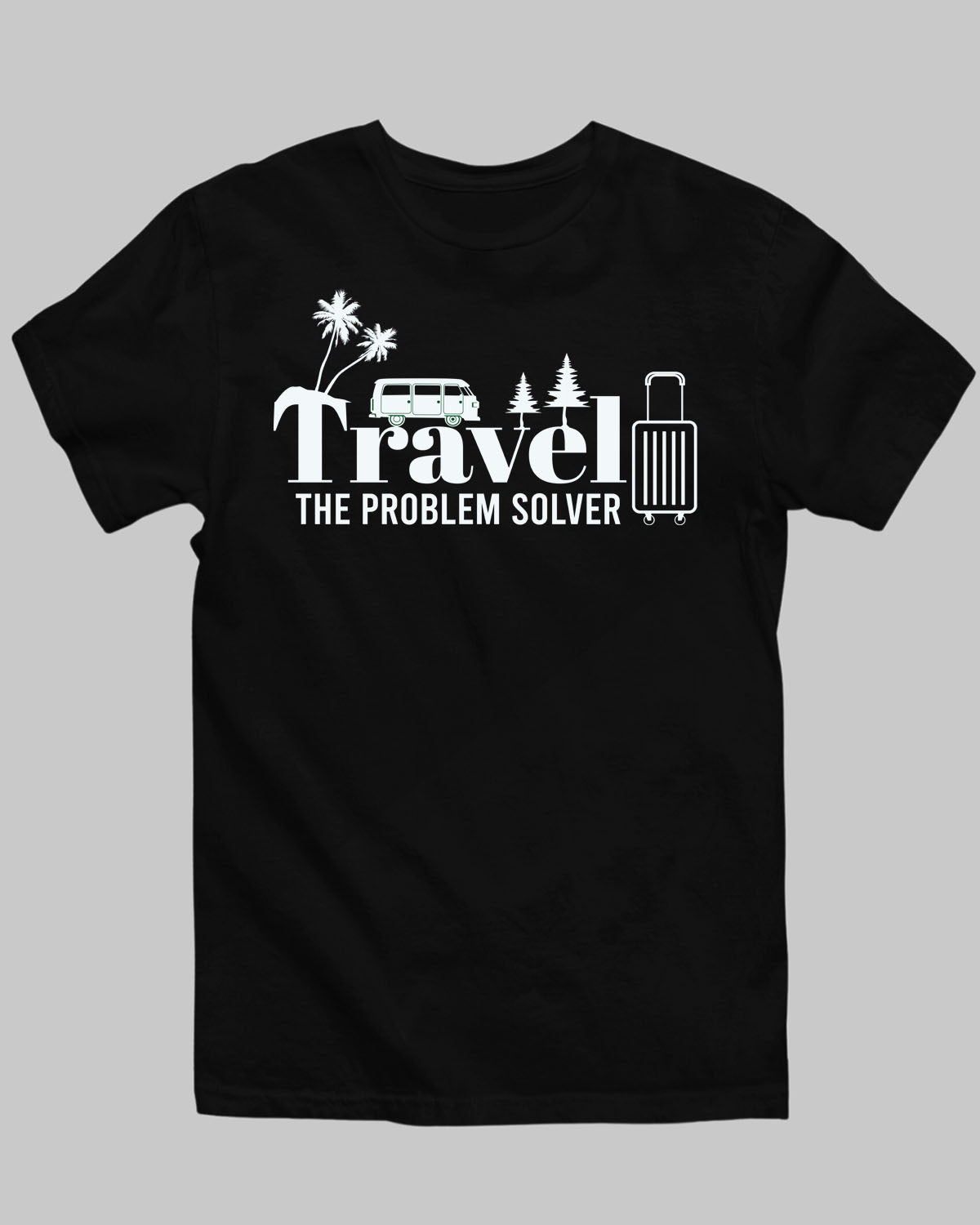 Travel Problem Solver T-Shirt - His'en'Her - Shop T-Shirts For Men & Women Online