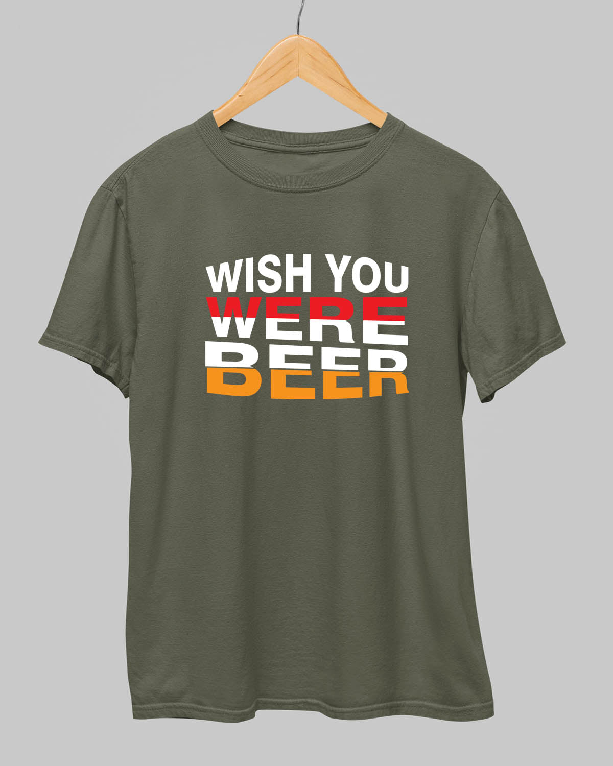 You Were Beer T-Shirt - His'en'Her - Shop T-Shirts For Men & Women Online